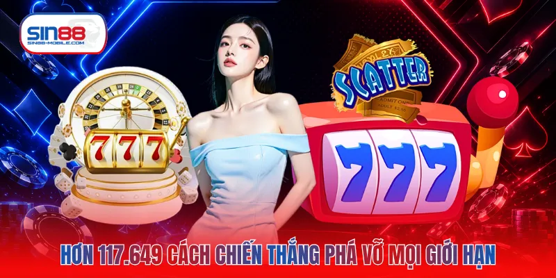 Hơn 117.649 cách chiến thắng phá vỡ mọi giới hạn