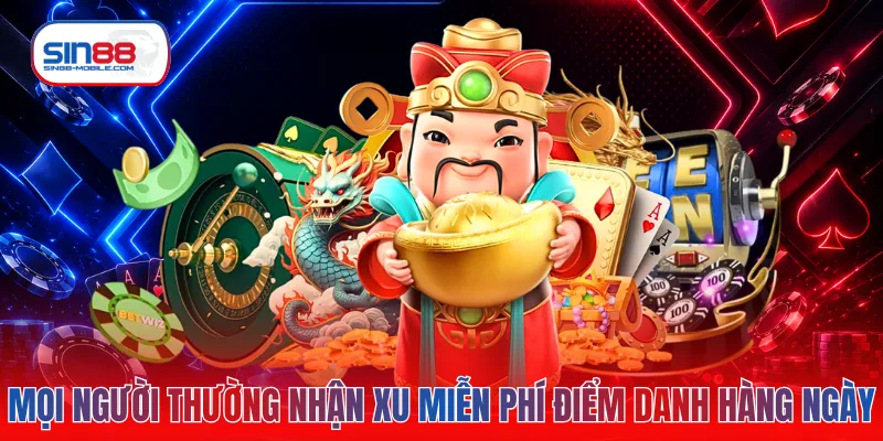 Mọi người thường nhận xu miễn phí điểm danh hàng ngày