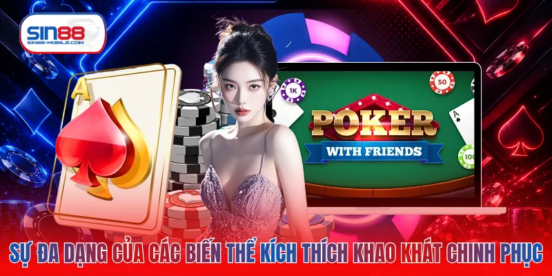 Sự đa dạng của các biến thể kích thích khao khát chinh phục